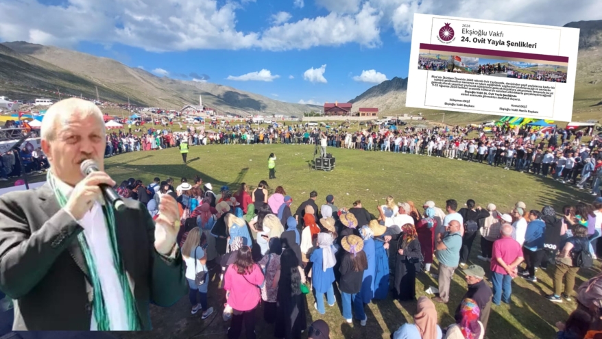 Ekşioğlu Vakfı 24. Ovit Yayla Şenlikleri tarihi belli oldu Karadeniz’in