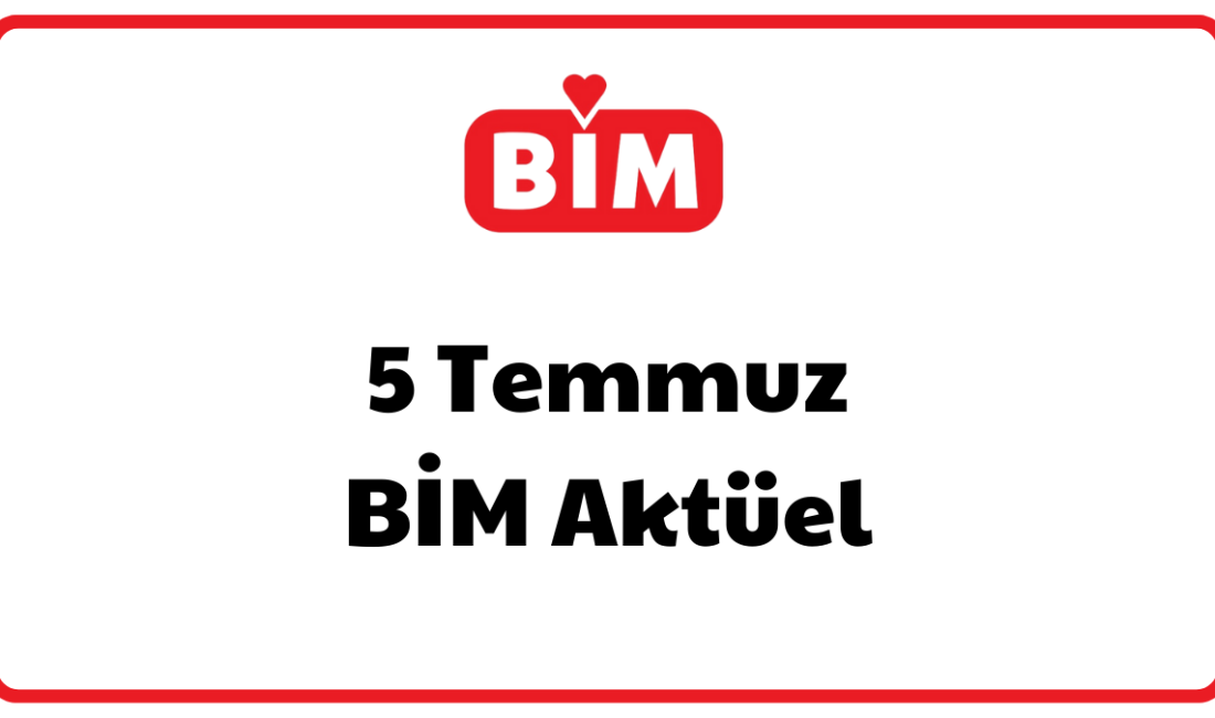 5 Temmuz Bim Aktüel yayınını siz değerli okurlarımızla paylaşıyoruz. Bu